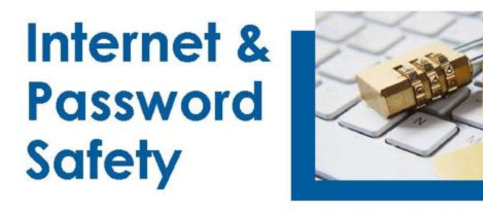 Internet & Password Safety Header