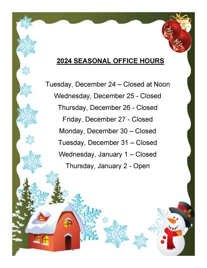 Picture of Seasonal Office Hours for 2024